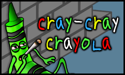 Cray-Cray Crayola