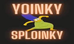 Yoinky Sploinky