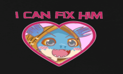 I Can Fix Him